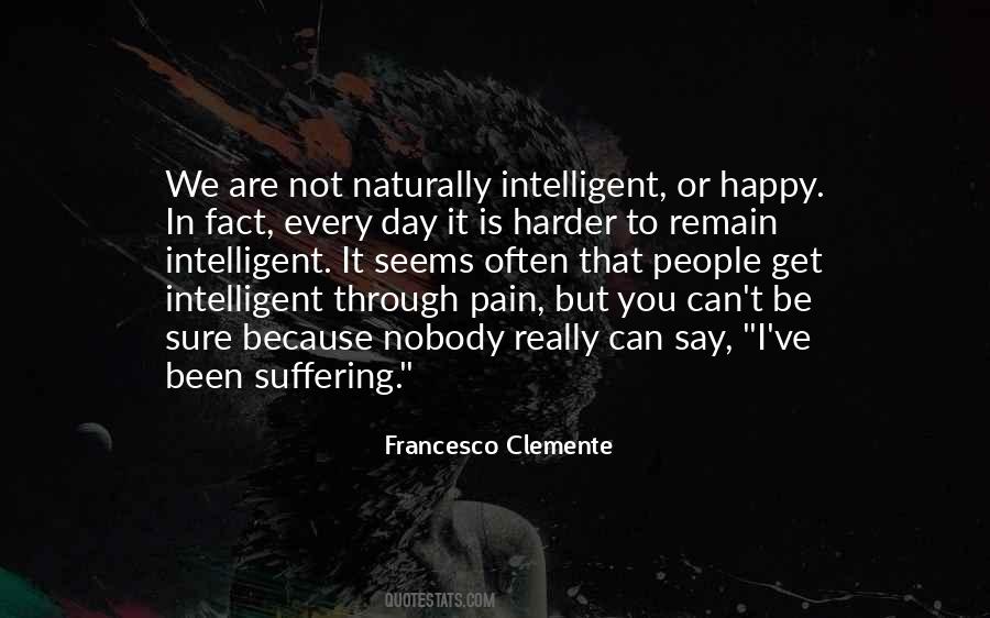 Suffering Through Pain Quotes #1255496