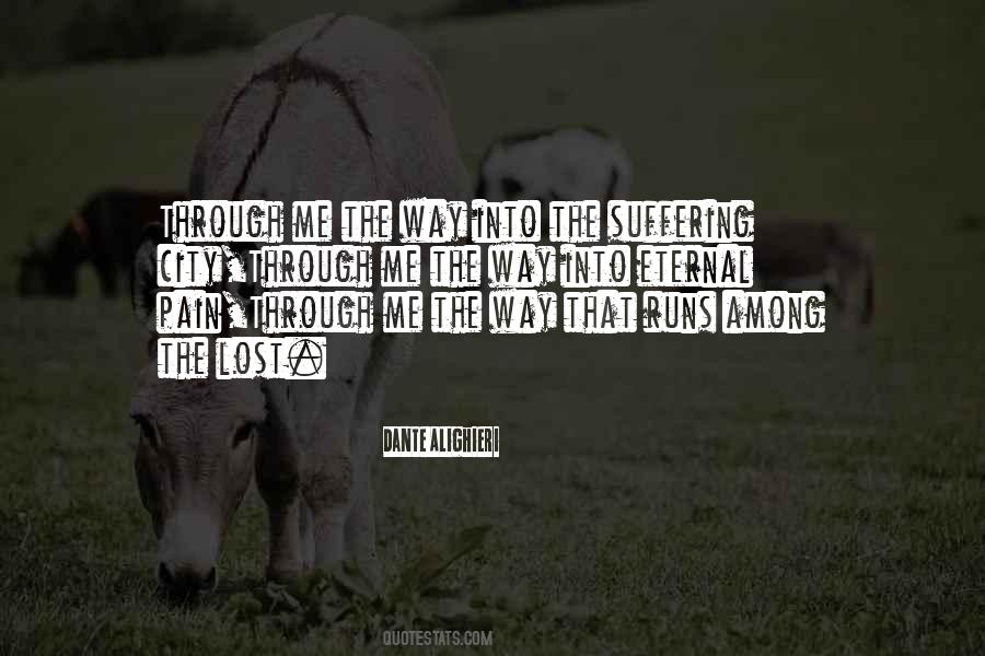 Suffering Through Pain Quotes #1370356