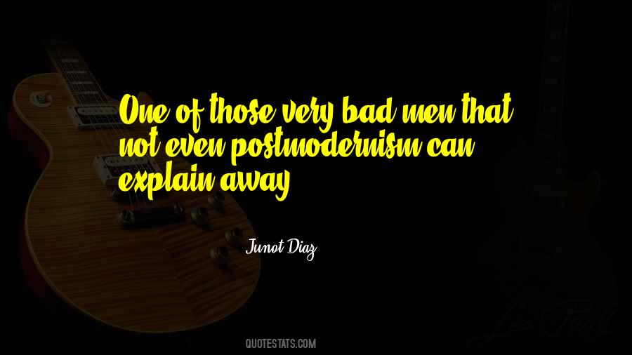 Quotes About Bad Men #1027476