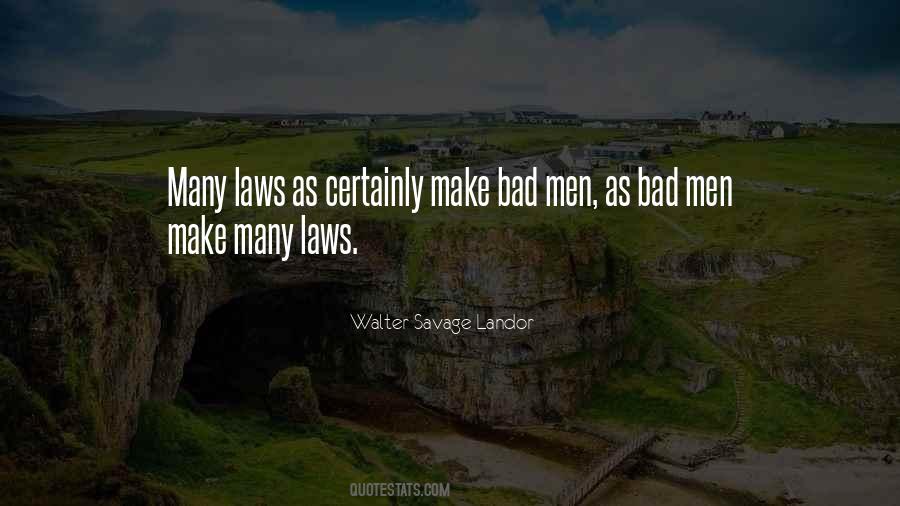 Quotes About Bad Men #1208461