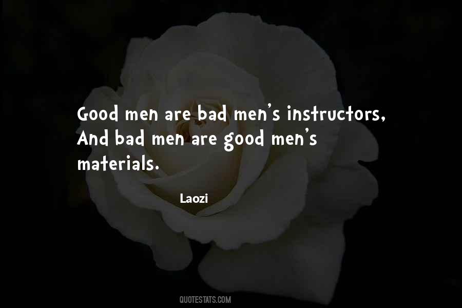 Quotes About Bad Men #1541919