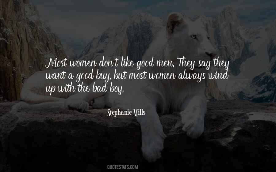 Quotes About Bad Men #176067