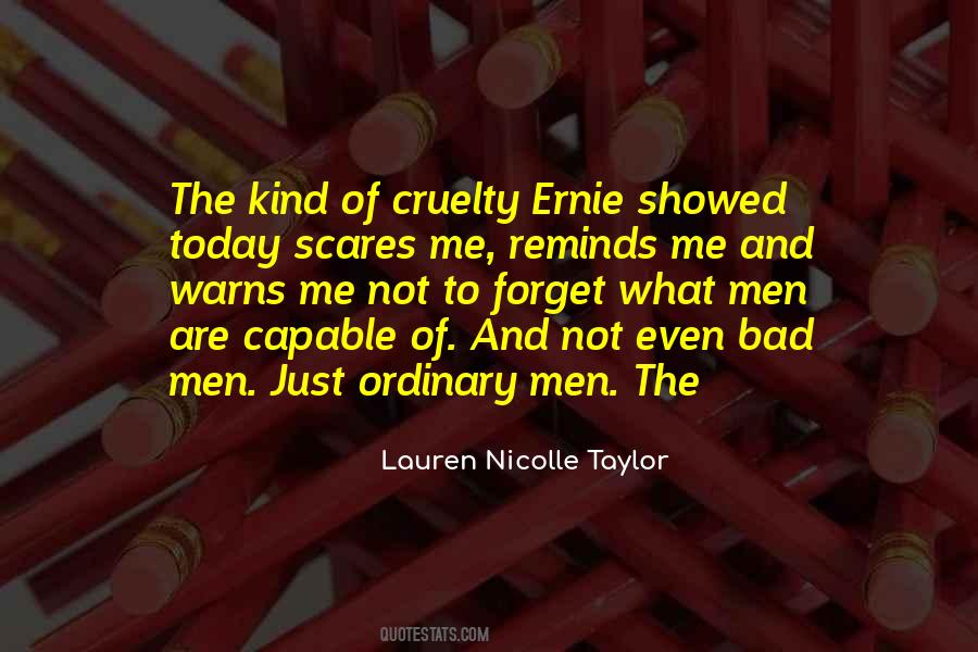 Quotes About Bad Men #1784726