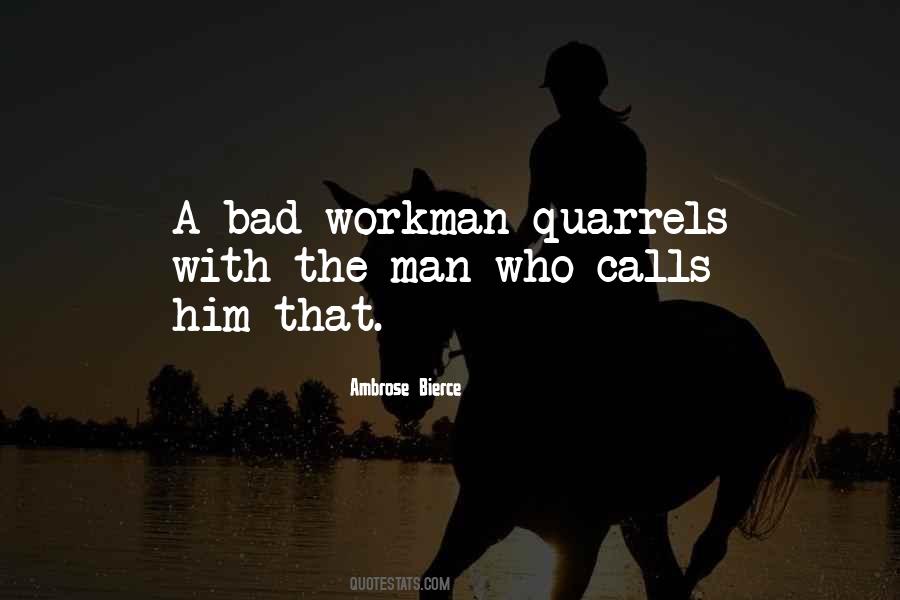 Quotes About Bad Men #217573