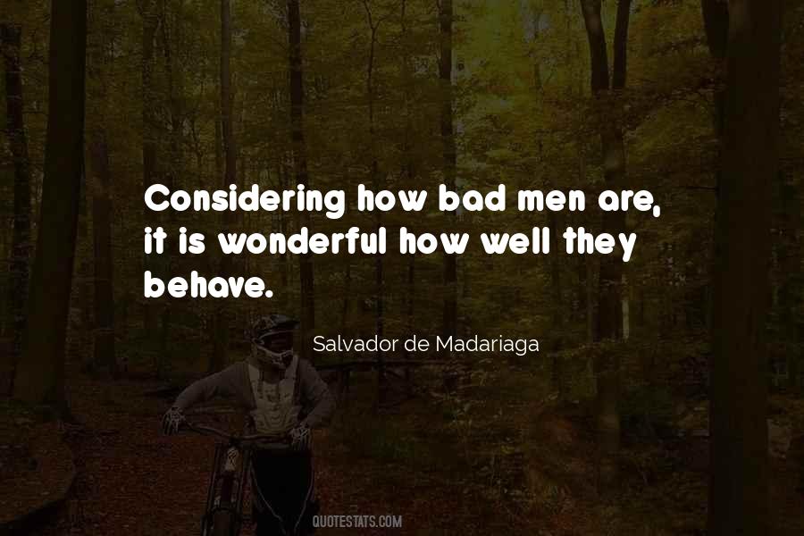 Quotes About Bad Men #242093