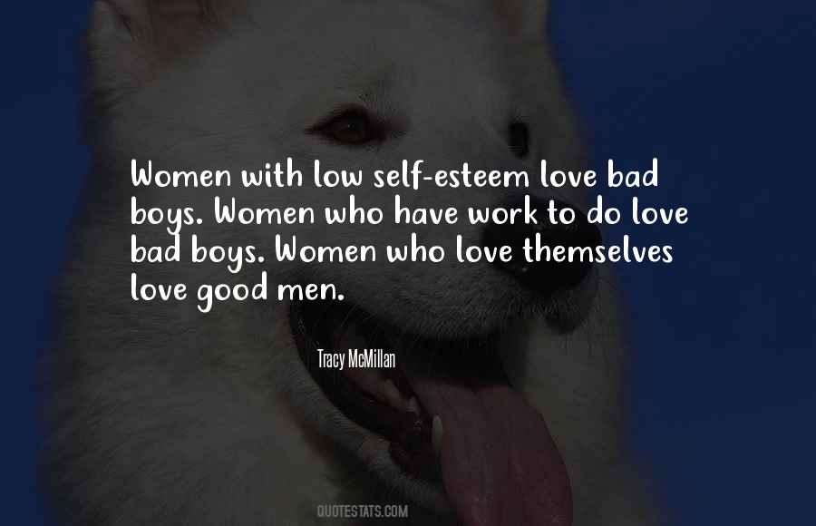 Quotes About Bad Men #244337