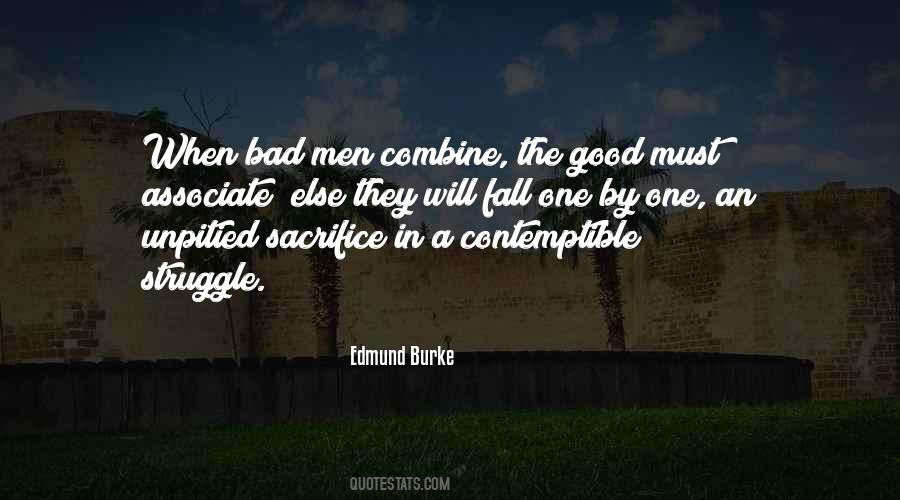 Quotes About Bad Men #644181