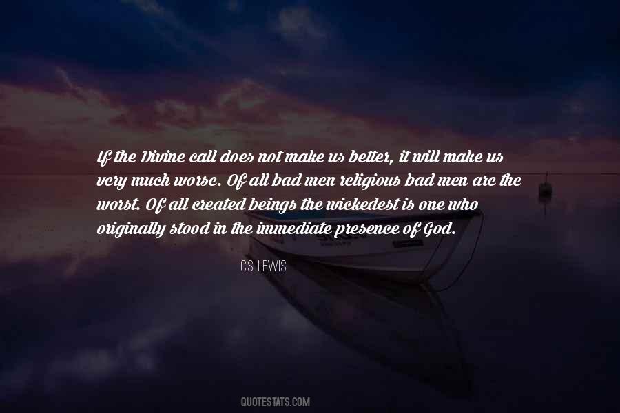 Quotes About Bad Men #723061
