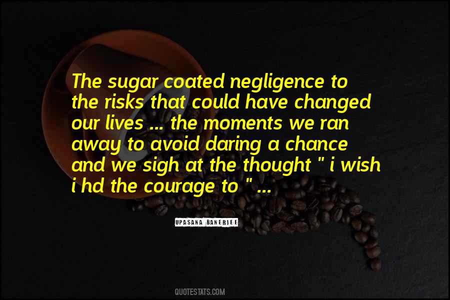 Sugar Coated Quotes #1512520
