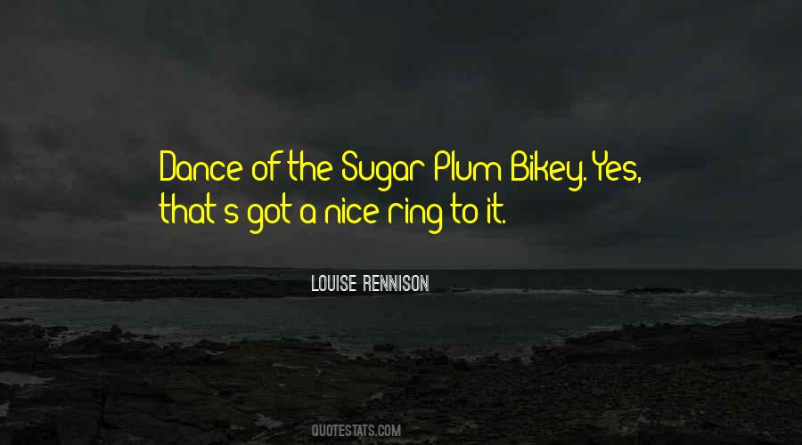 Sugar Plum Quotes #1542616