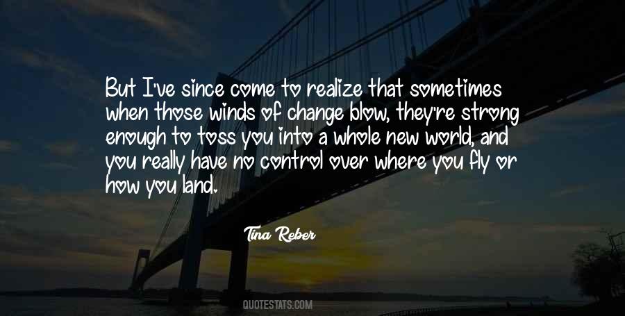 Quotes About Strong Winds #248565