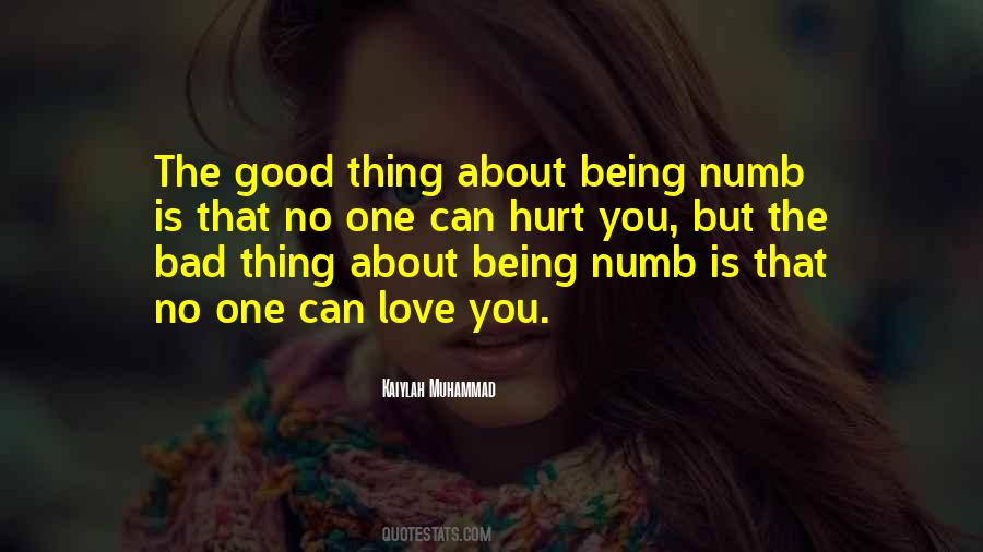 Quotes About Being Numb #908368