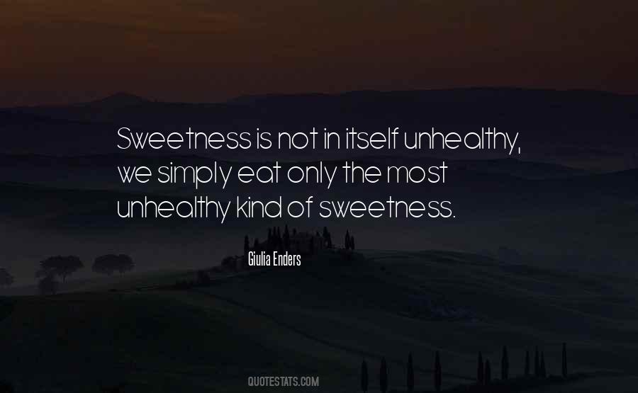Sugar Unhealthy Quotes #983517