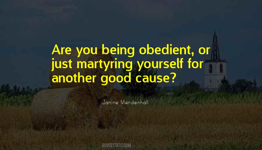 Quotes About Being Obedient #727718