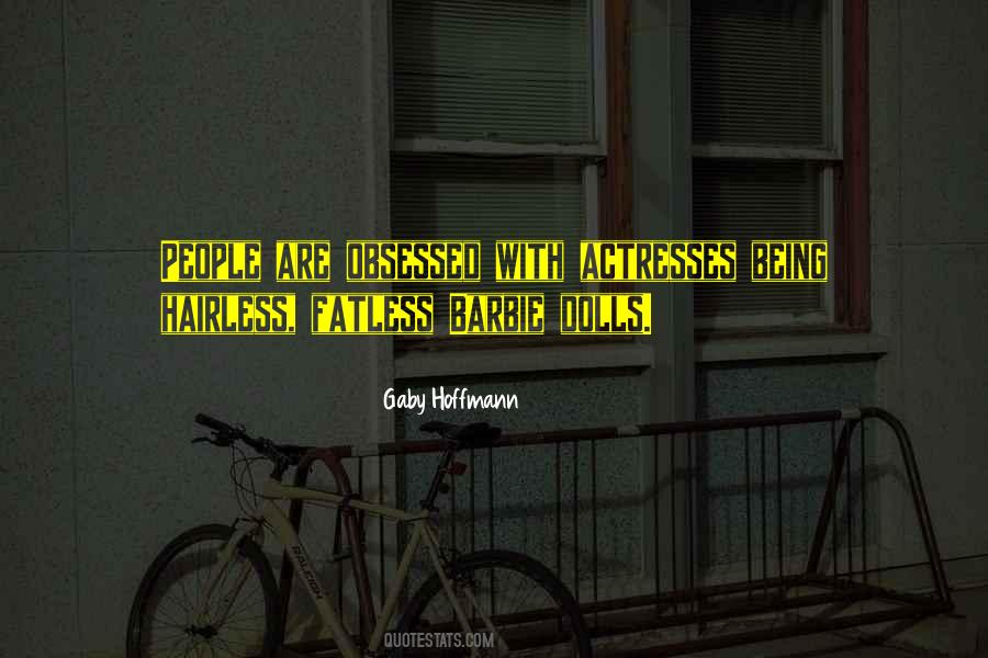 Quotes About Being Obsessed #1312458