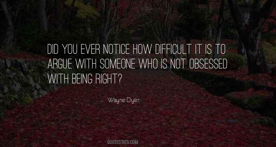Quotes About Being Obsessed #762343