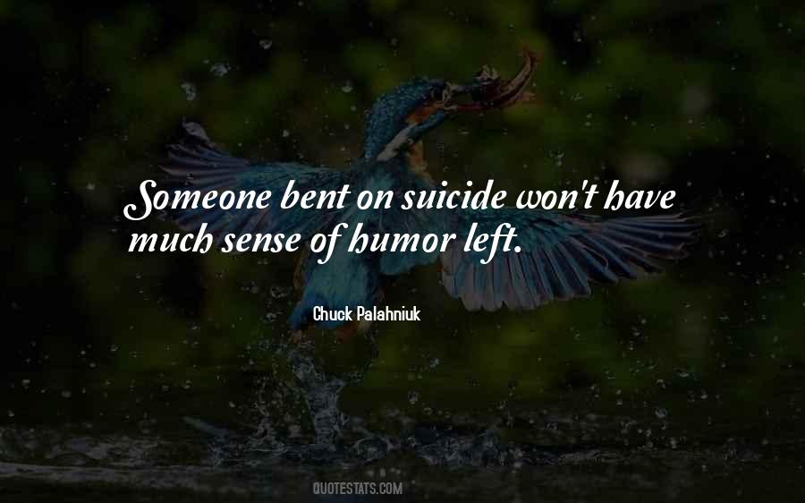 Suicide Humor Quotes #1621649