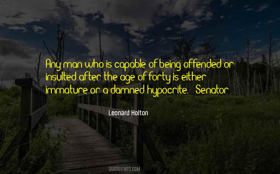 Quotes About Being Offended #1825624