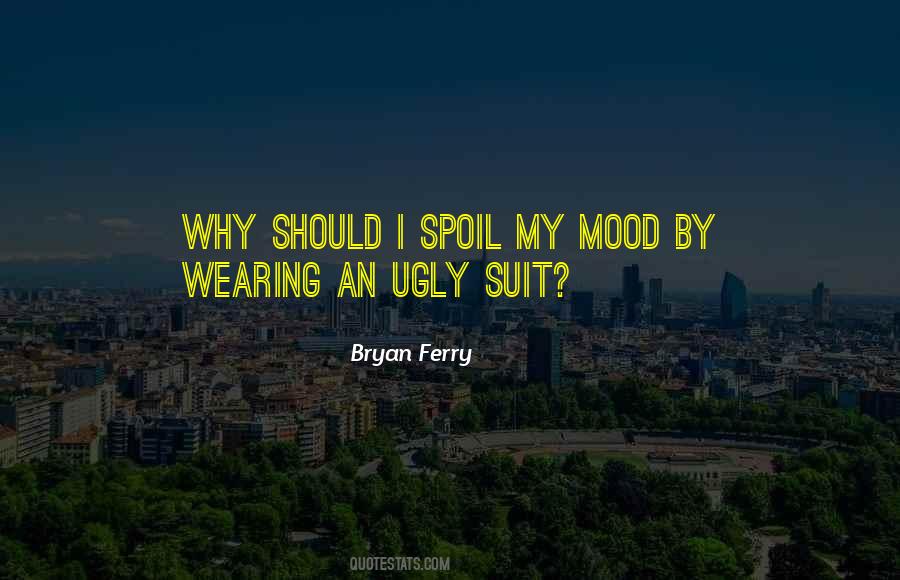 Suit Wearing Quotes #252438