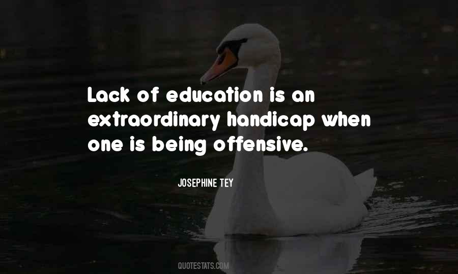 Quotes About Being Offensive #1404767