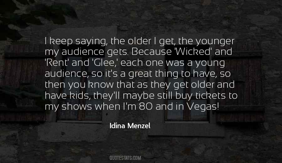 Quotes About Idina Menzel #752578