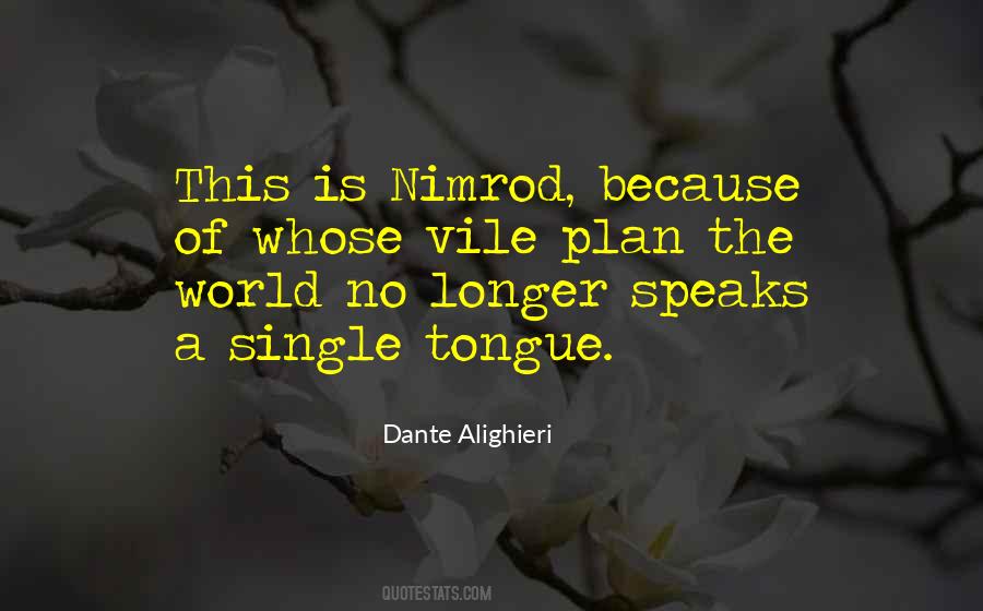 Quotes About Dante Alighieri #145086