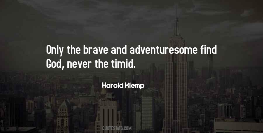 Quotes About Adventuresome #191028