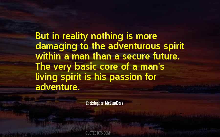 Quotes About Adventurous Spirit #1229630