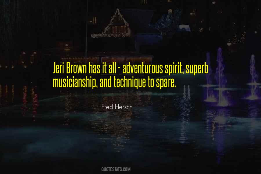 Quotes About Adventurous Spirit #1766578