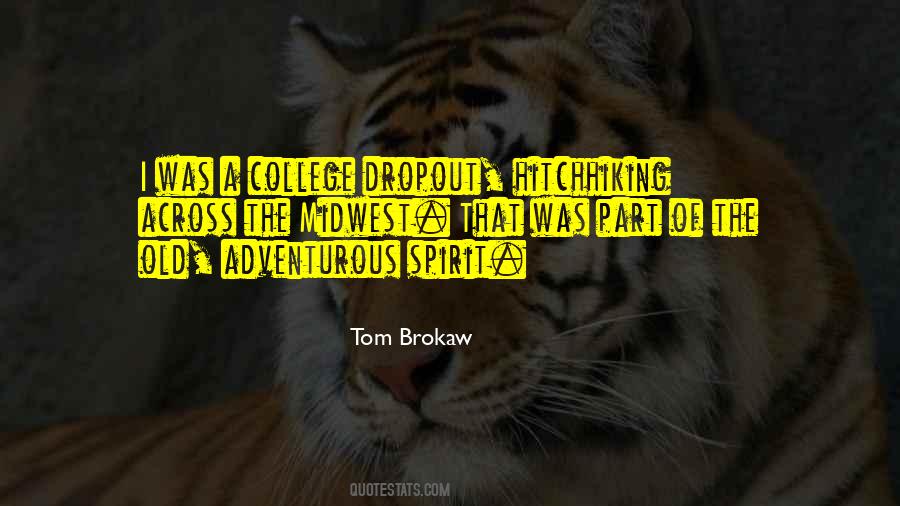 Quotes About Adventurous Spirit #617846