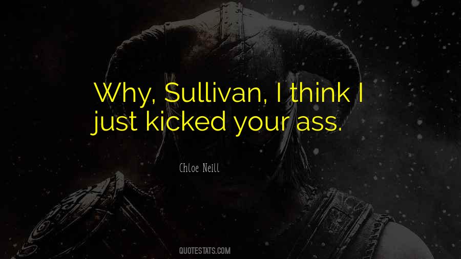 Sullivan Quotes #1019384