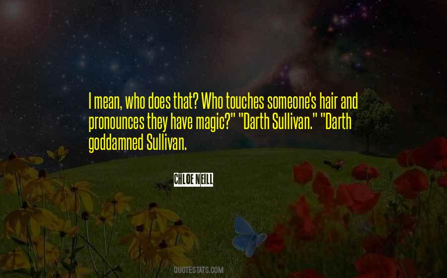 Sullivan Quotes #371074