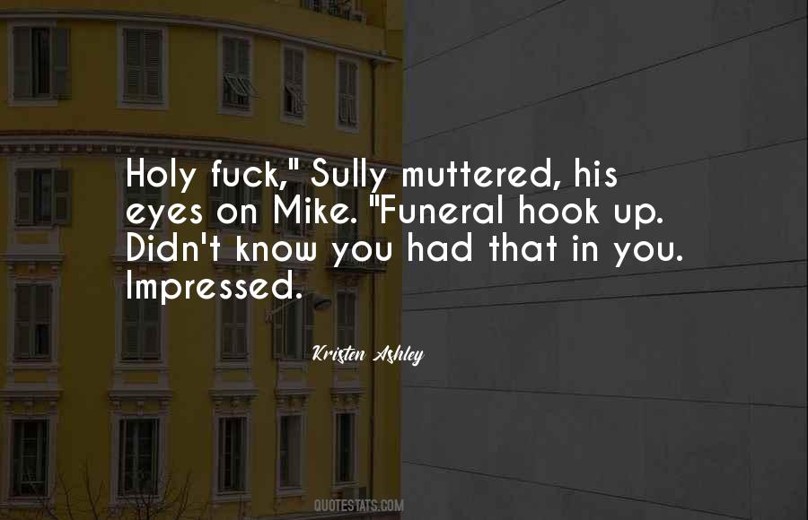 Sully Quotes #880449
