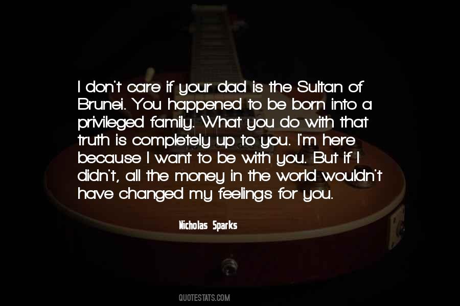 Sultan Of Brunei Quotes #1759384