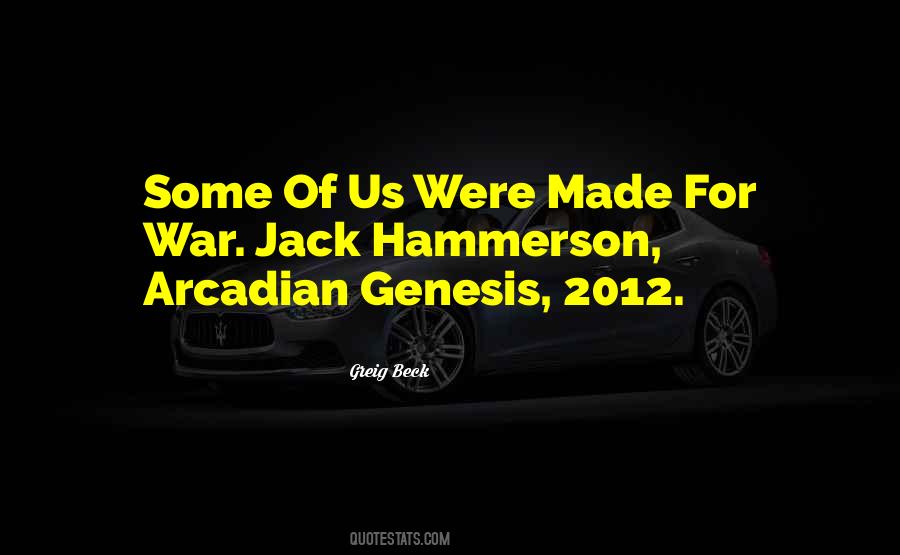 Quotes About Arcadian #1513482