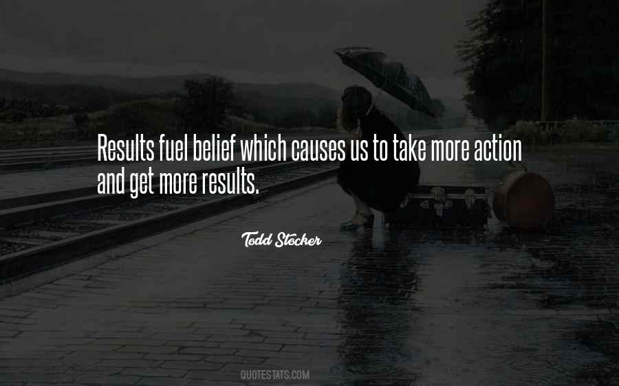 Quotes About Belief And Action #1337517
