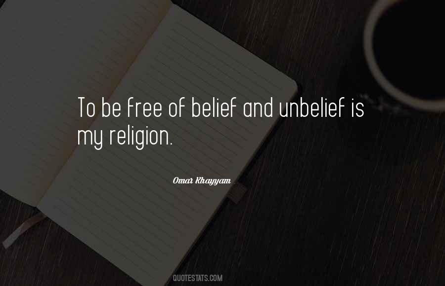 Quotes About Belief And Unbelief #128784