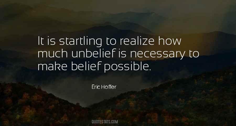 Quotes About Belief And Unbelief #648474