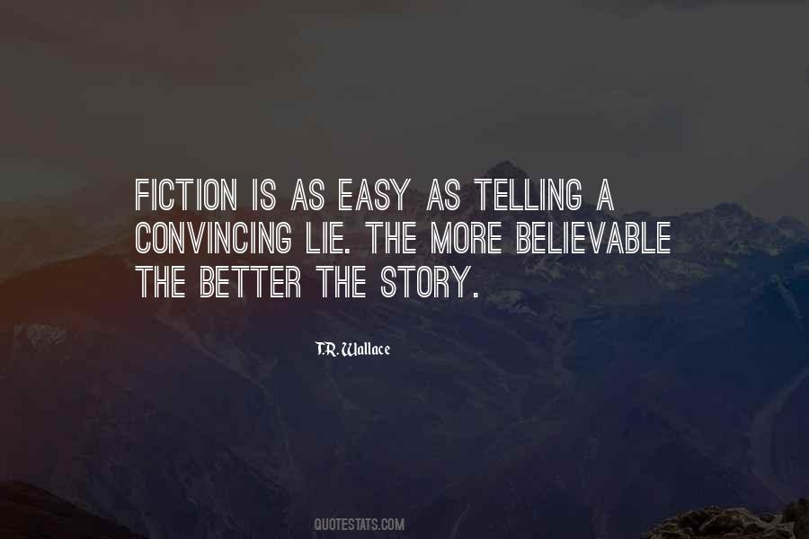 Quotes About Believable #1860128