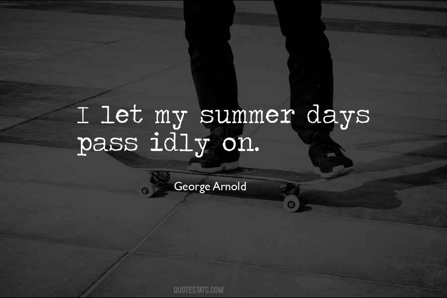 Summer Days Quotes #48721