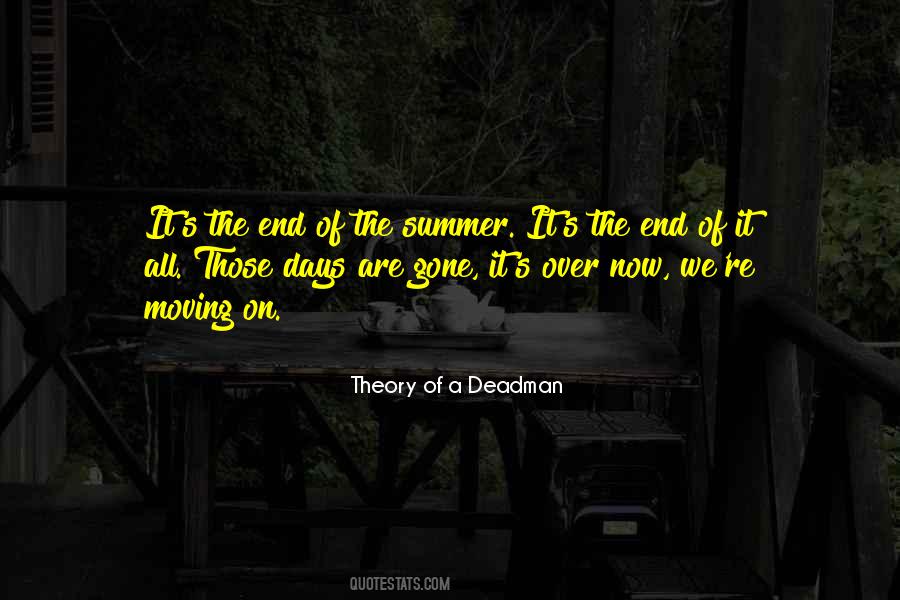 Summer Gone Quotes #1812235