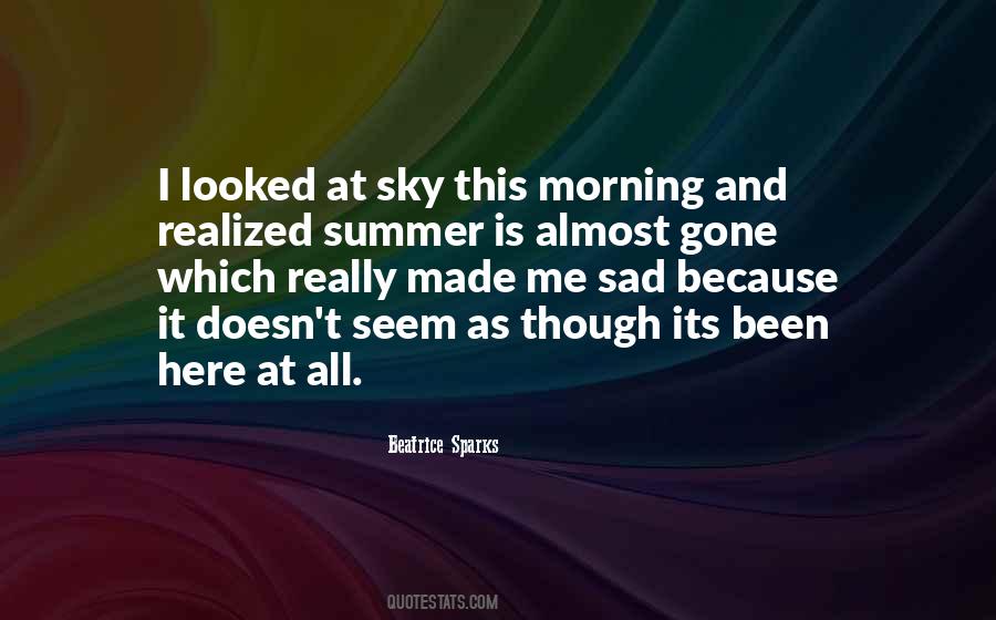 Summer Is Almost Gone Quotes #1216227