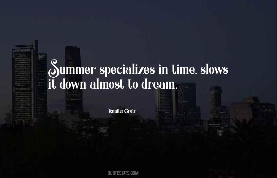 Summer Is Almost Gone Quotes #1401133