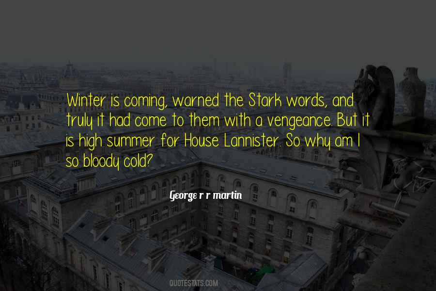 Summer Is Coming Quotes #1597910