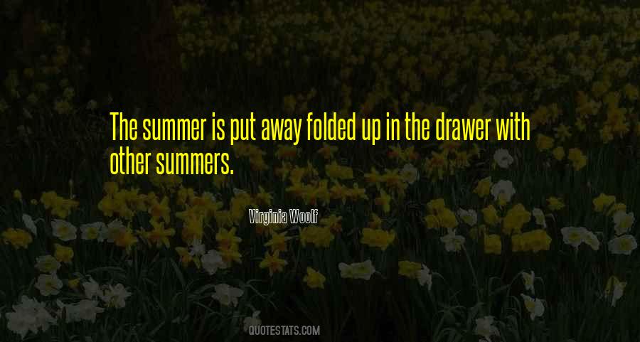 Summer Is Not Over Yet Quotes #8511