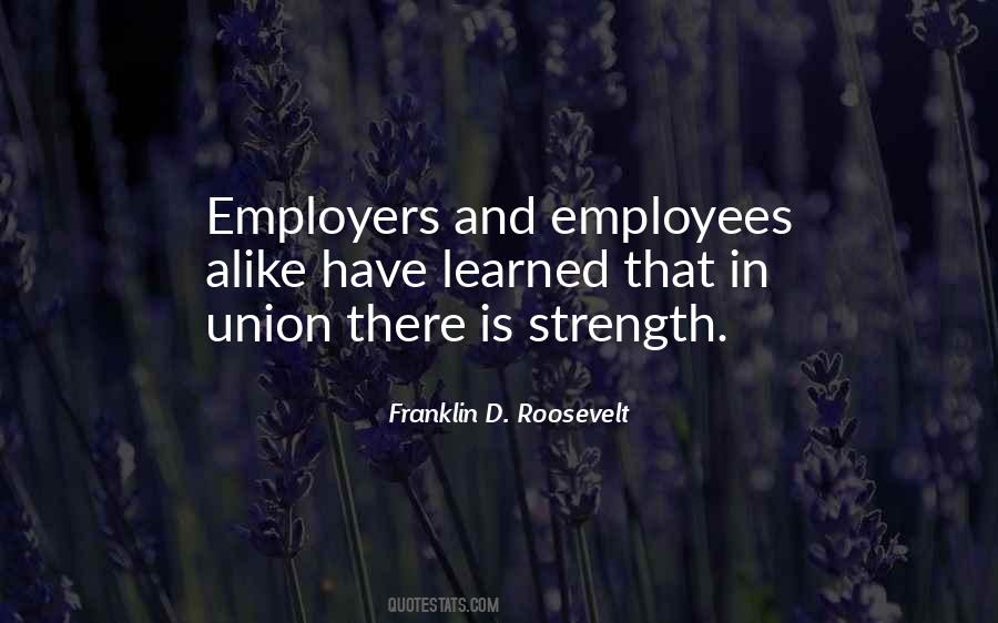 Quotes About Union Strength #1295925