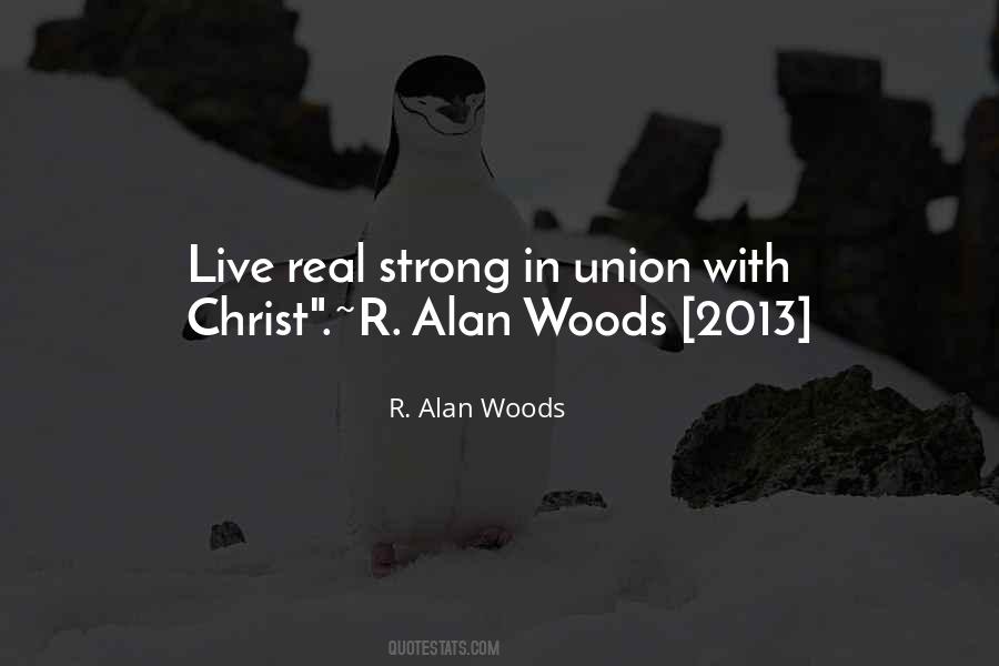 Quotes About Union Strength #588863