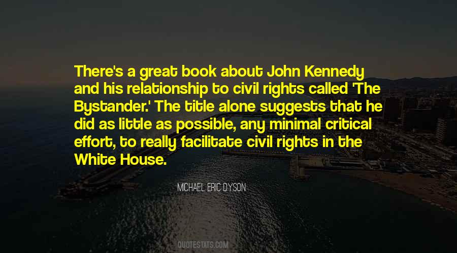 Quotes About Kennedy #1049698