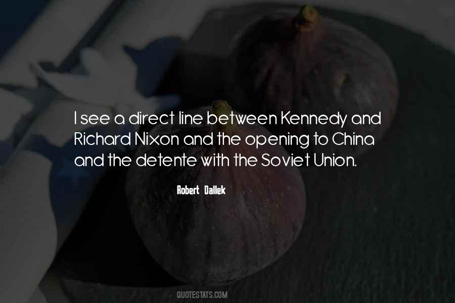 Quotes About Kennedy #1226031