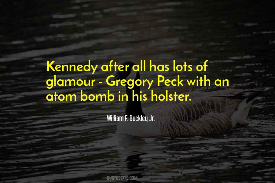 Quotes About Kennedy #1267648